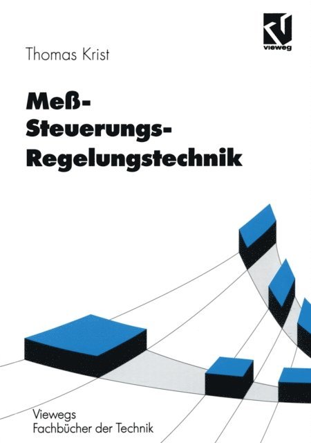 Thomas Krist - Meß- Steuerungs- Regelungstechnik, E-bok