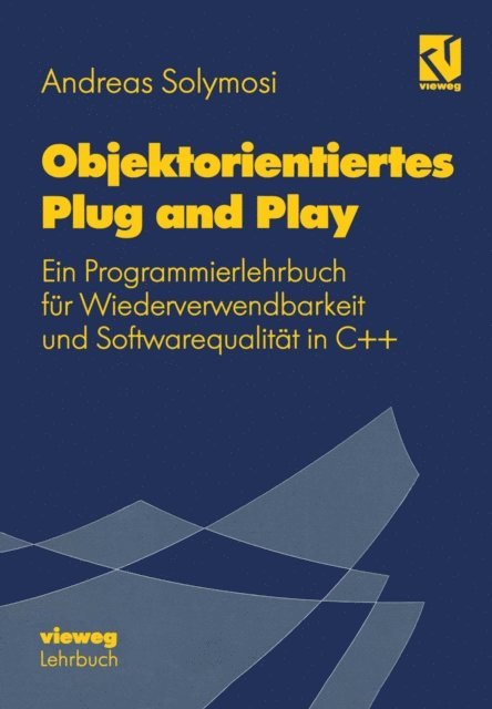 Andreas Solymosi - Objektorientiertes Plug and Play, E-bok