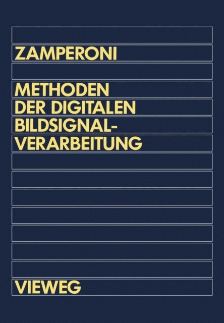 Piero Zamperoni - Methoden der digitalen Bildsignalverarbeitung, E-bok