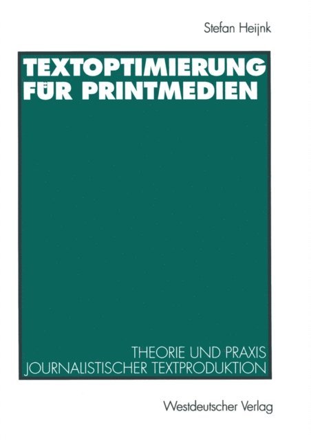 Stefan Heijnk - Textoptimierung für Printmedien, E-bok