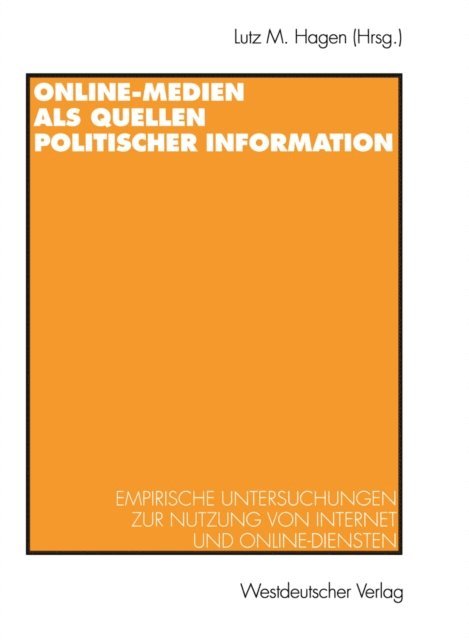 Lutz M. Hagen - Online-Medien als Quellen politischer Information, E-bok