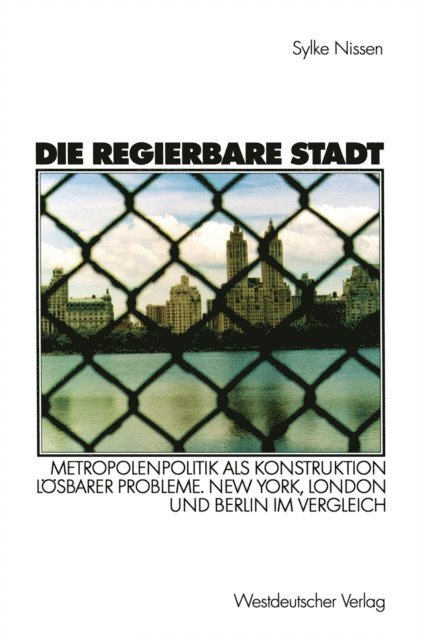 Sylke Nissen - Die regierbare Stadt, E-bok