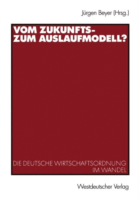Jurgen Beyer - Vom Zukunfts- zum Auslaufmodell?, E-bok