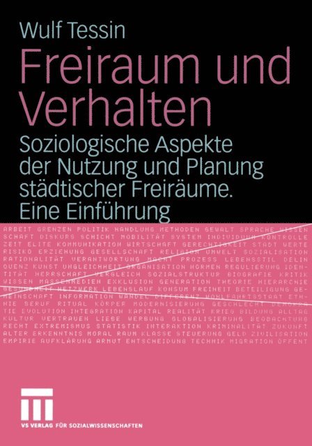 Wulf Tessin - Freiraum und Verhalten, E-bok