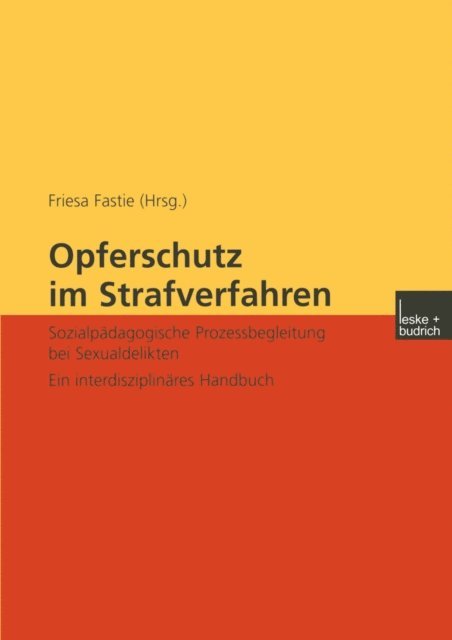 Friesa Fastie - Opferschutz im Strafverfahren, E-bok