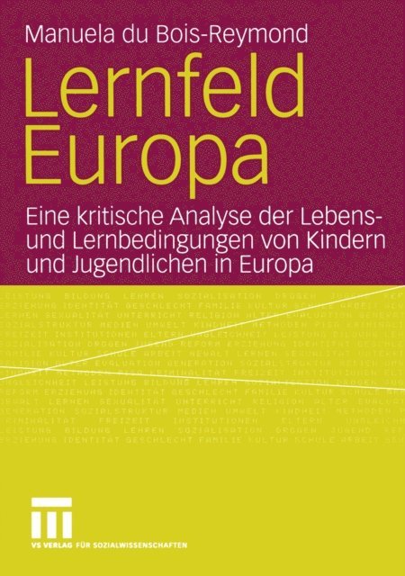 Manuela du Bois-Reymond - Lernfeld Europa, E-bok
