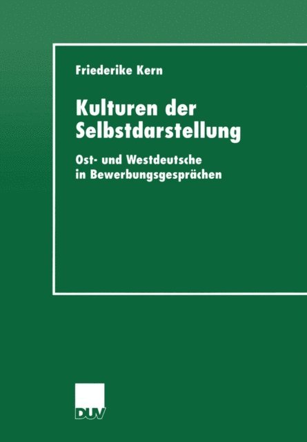 Friederike Kern - Kulturen der Selbstdarstellung, E-bok