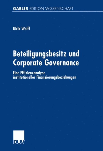 Ulrik Wolff - Beteiligungsbesitz und Corporate Governance, E-bok