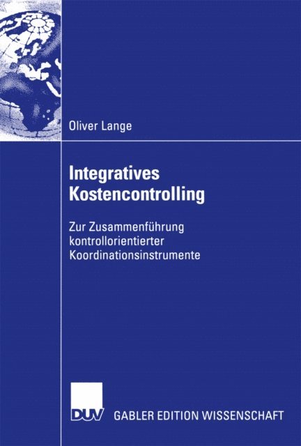 Oliver Lange - Integratives Kostencontrolling, E-bok