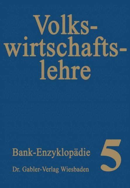 Hans Floitgraf, Manfred Wilsdorf, Adolf Huttl, Franz-Josef Trouvain, Gerhard Fischer, Reinhold Stossel, Horst Mannel, Hans-Joachim Panten - Volkswirtschaftslehre, E-bok