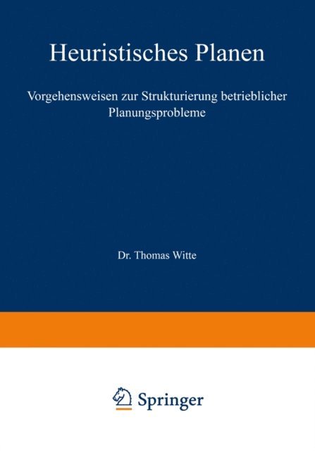Thomas Witte - Heuristisches Planen, E-bok