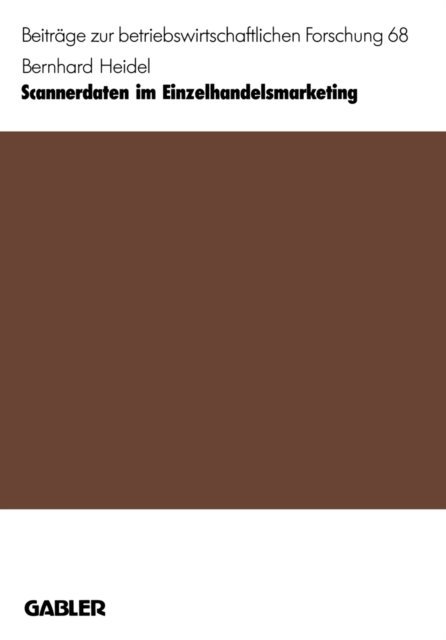 Bernhard Heidel - Scannerdaten im Einzelhandelsmarketing, E-bok