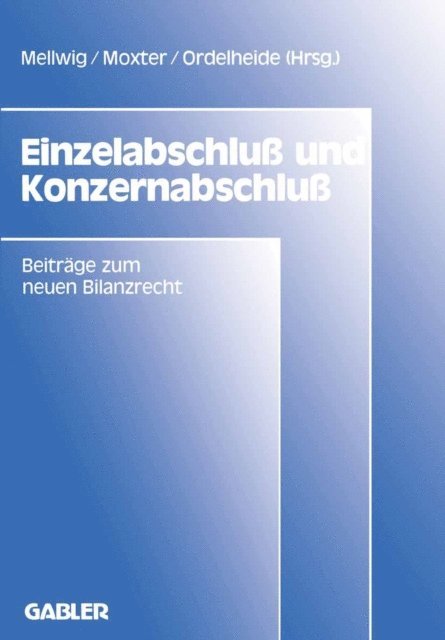 Winfried Mellwig - Einzelabschluß und Konzernabschluß, E-bok