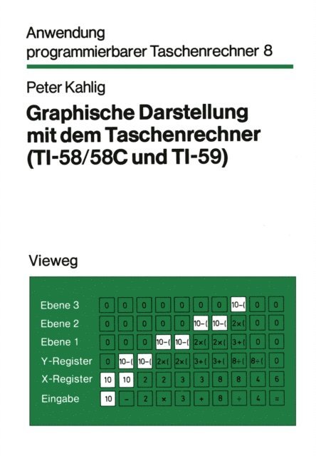 Peter Kahlig - Graphische Darstellung mit dem Taschenrechner, E-bok