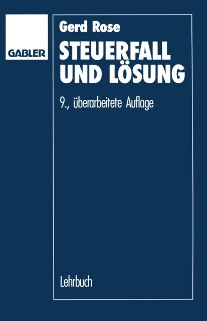 Gerd Rose - Steuerfall und Lösung, E-bok