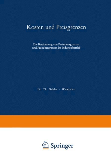 Thomas Reichmann - Kosten und Preisgrenzen, E-bok