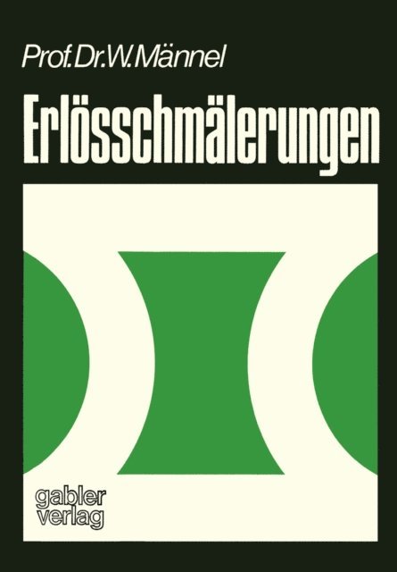 Wolfgang Mannel - Erlösschmälerungen, E-bok