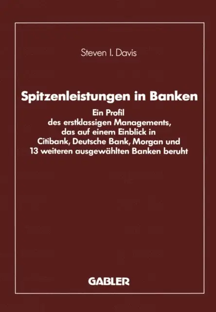 Steven I. Davis - Spitzenleistungen in Banken, E-bok. Tillgänglighet: Lägg i varukorg