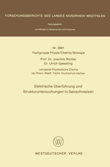 Joachim Richter - Elektrische Überführung und Strukturuntersuchungen in Salzschmelzen, E-bok