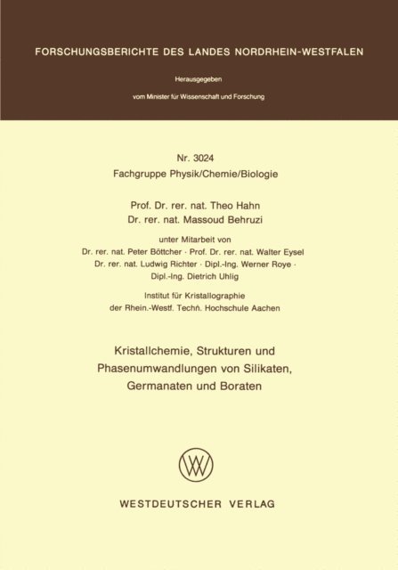 Theo Hahn - Kristallchemie, Strukturen und Phasenumwandlungen von Silikaten, Germanaten und Boraten, E-bok
