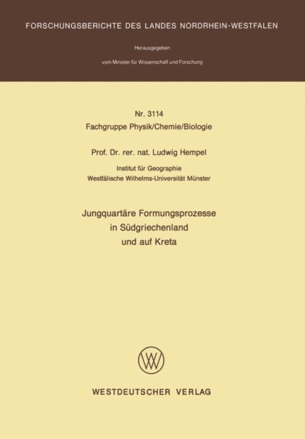 Ludwig Hempel - Jungquartäre Formungsprozesse in Südgriechenland und auf Kreta, E-bok