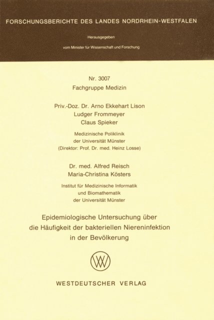 Arno-Ekkehart Lison - Epidemiologische Untersuchung über die Häufigkeit der bakteriellen Niereninfektion in der Bevölkerung, E-bok