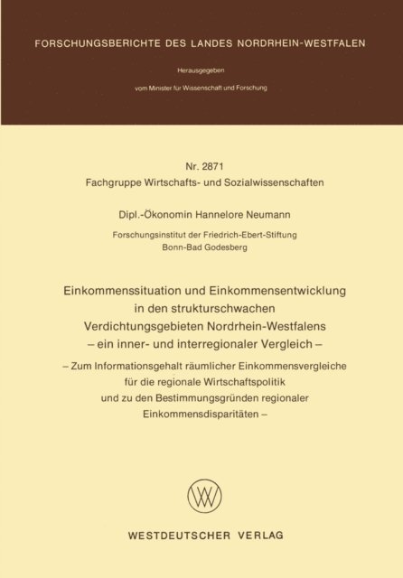 Hannelore Neumann - Einkommenssituation und Einkommensentwicklung in den strukturschwachen Verdichtungsgebieten Nordrhein-Westfalens — ein inner- und interregionaler Vergleich —, E-bok