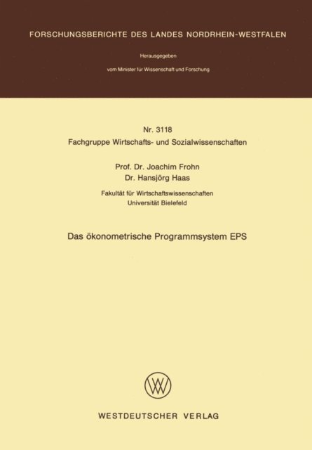Joachim Frohn - Das ökonometrische Programmsystem EPS, E-bok