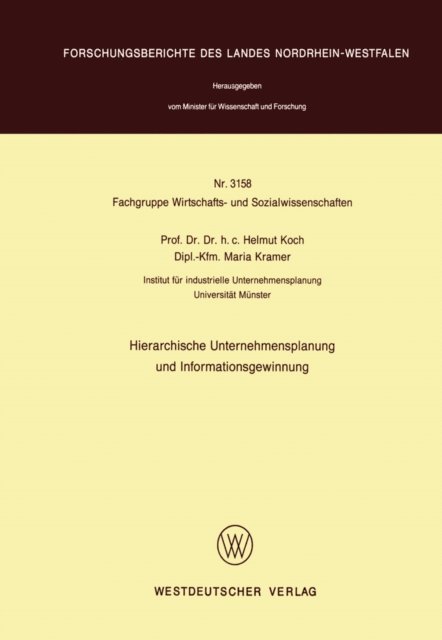 Helmut Koch - Hierarchische Unternehmensplanung und Informationsgewinnung, E-bok
