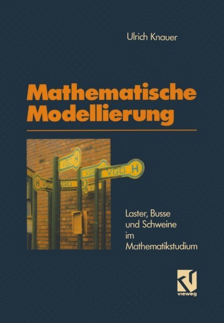 Ulrich Knauer - Mathematische Modellierung, E-bok