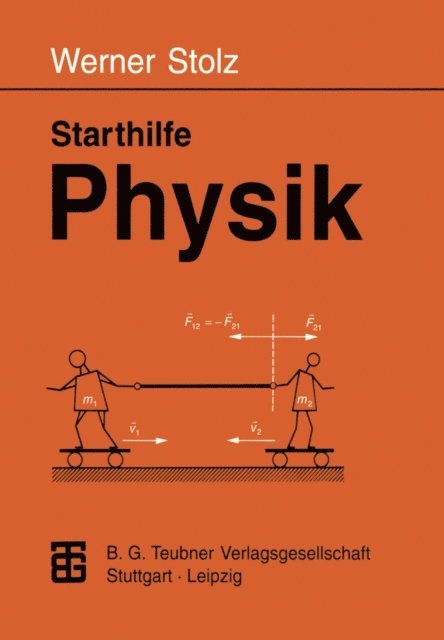 Werner Stolz - Starthilfe Physik, E-bok