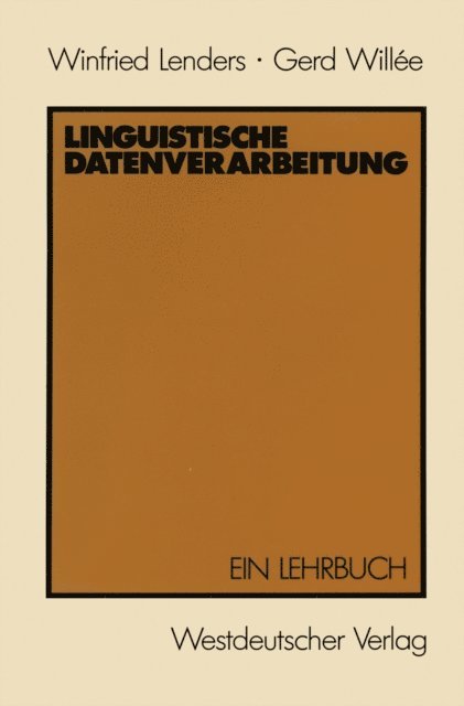 Winfried Lenders - Linguistische Datenverarbeitung, E-bok