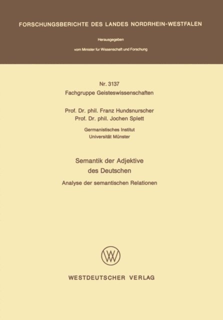 Franz Hundsnurscher - Semantik der Adjektive des Deutschen, E-bok