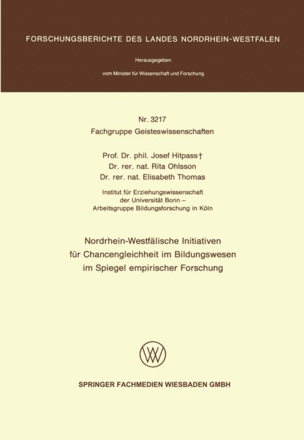 Josef Hitpass - Nordrhein-Westfälische Initiativen für Chancengleichheit im Bildungswesen im Spiegel empirischer Forschung, E-bok