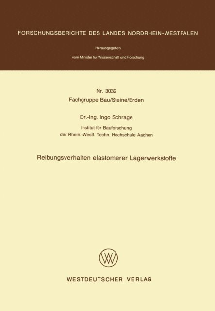 Ingo Schrage - Reibungsverhalten elastomerer Lagerwerkstoffe, E-bok