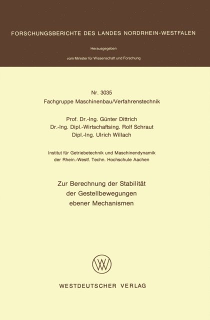 Gunter Dittrich - Zur Berechnung der Stabilität der Gestellbewegungen ebener Mechanismen, E-bok