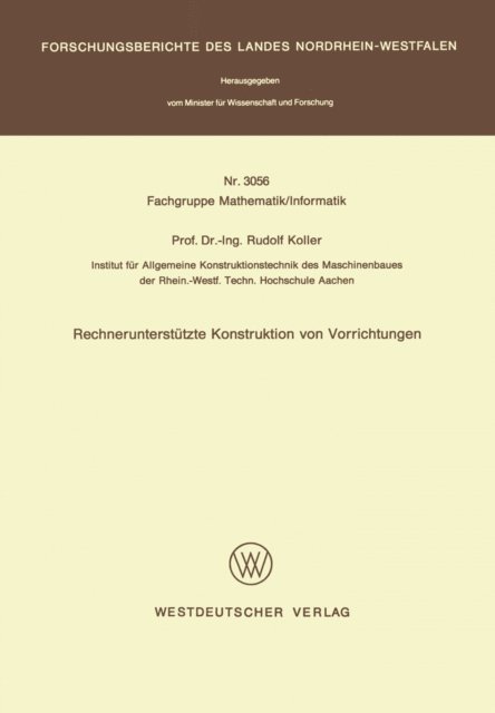 Rudolf Koller - Rechnerunterstützte Konstruktion von Vorrichtungen, E-bok