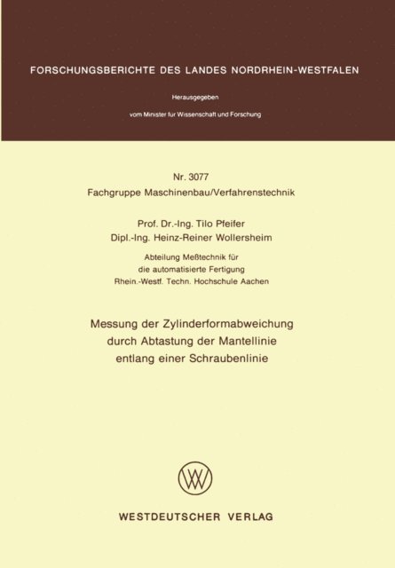 Tilo Pfeifer - Messung der Zylinderformabweichung durch Abtastung der Mantellinie entlang einer Schraubenlinie, E-bok