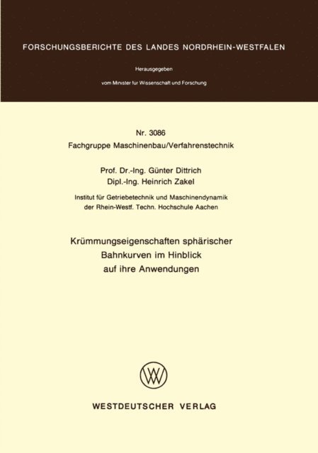Gunter Dittrich - Krümmungseigenschaften sphärischer Bahnkurven im Hinblick auf ihre Anwendungen, E-bok