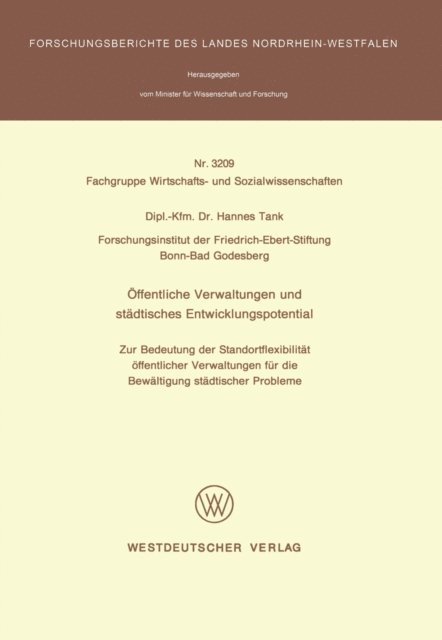Hannes Tank - Öffentliche Verwaltungen und städtisches Entwicklungspotential, E-bok