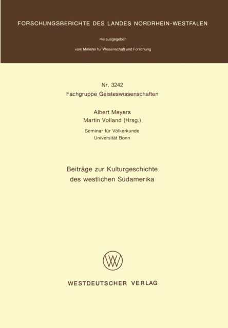 Martin Volland, Albert Meyers - Beiträge zur Kulturgeschichte des westlichen Südamerika, E-bok