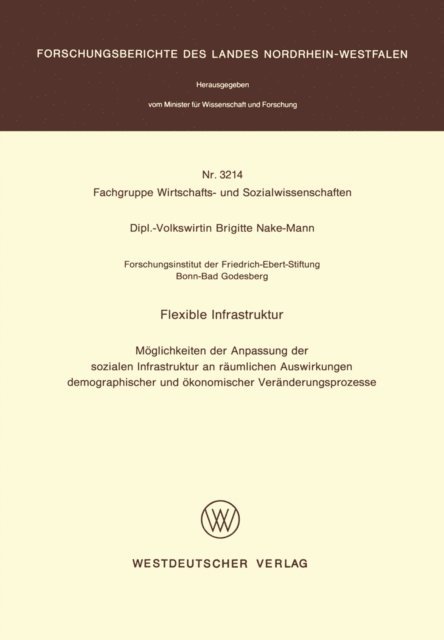 Brigitte Nake-Mann - Flexible Infrastruktur, E-bok