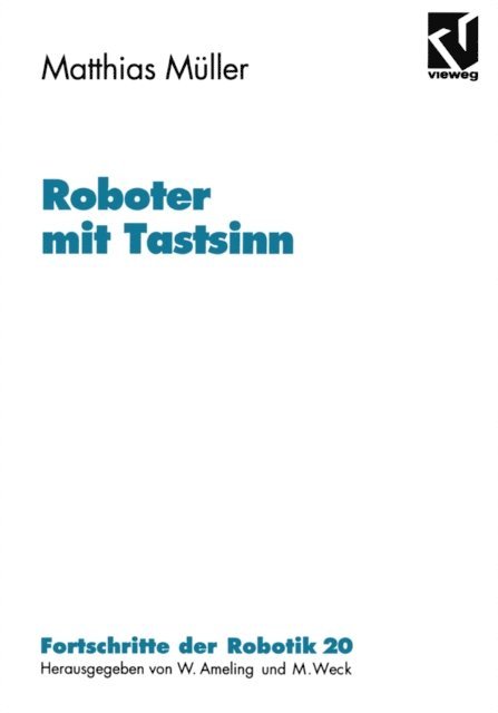 Matthias Muller - Roboter mit Tastsinn, E-bok