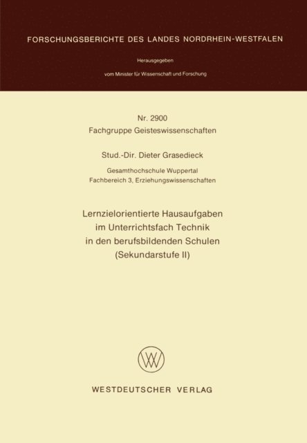 Dieter Grasedieck - Lernzielorientierte Hausaufgaben im Unterrichtsfach Technik in den berufsbildenden Schulen (Sekundarstufe II), E-bok. Tillgänglighet: Lägg i varukorg