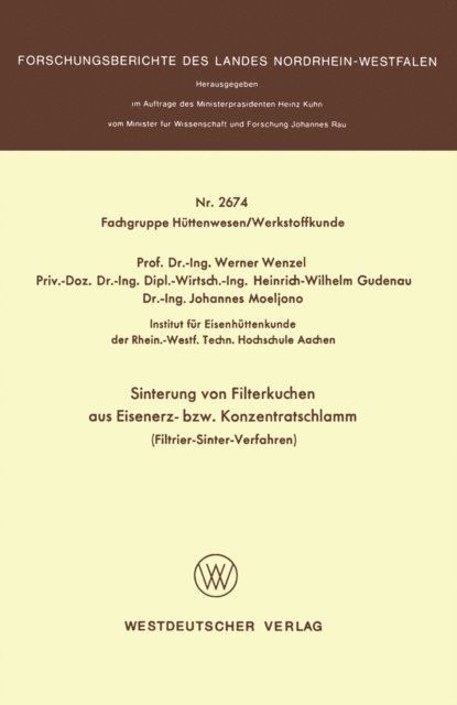 Werner Wenzel - Sinterung von Filterkuchen aus Eisenerz- bzw. Konzentratschlamm, E-bok