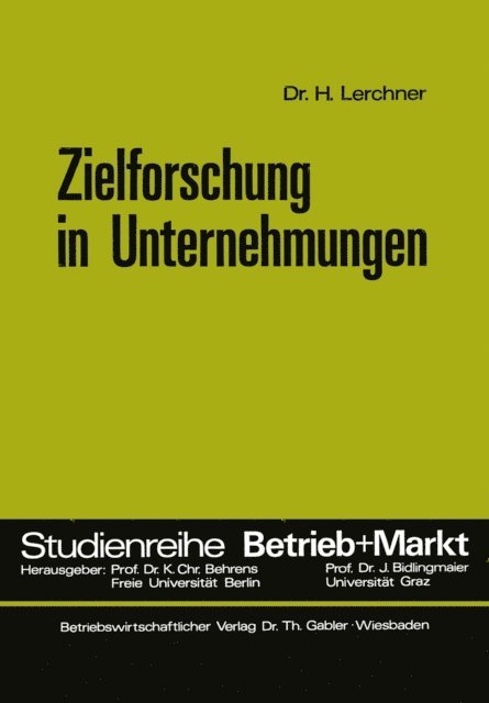Helmut Lerchner - Zielforschung in Unternehmungen, E-bok