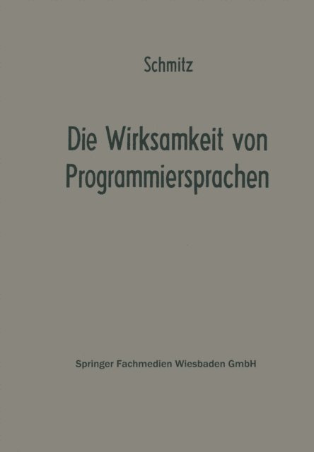 Paul Schmitz - Die Wirksamkeit von Programmiersprachen, E-bok