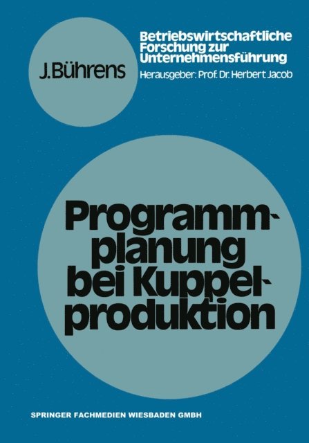 Jurgen Buhrens - Programmplanung bei Kuppelproduktion, E-bok