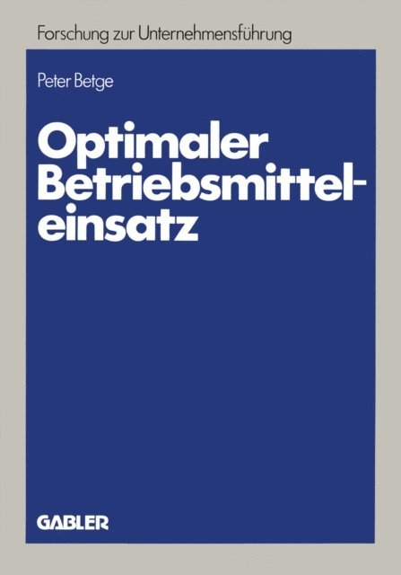 Peter Betge - Optimaler Betriebsmitteleinsatz, E-bok