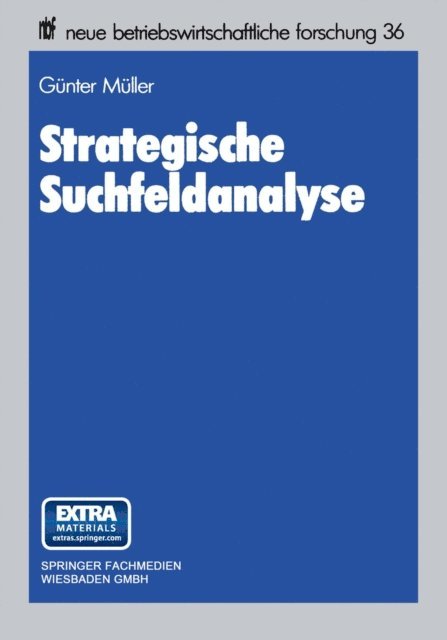 Gunter Muller-Stewens - Strategische Suchfeldanalyse, E-bok
